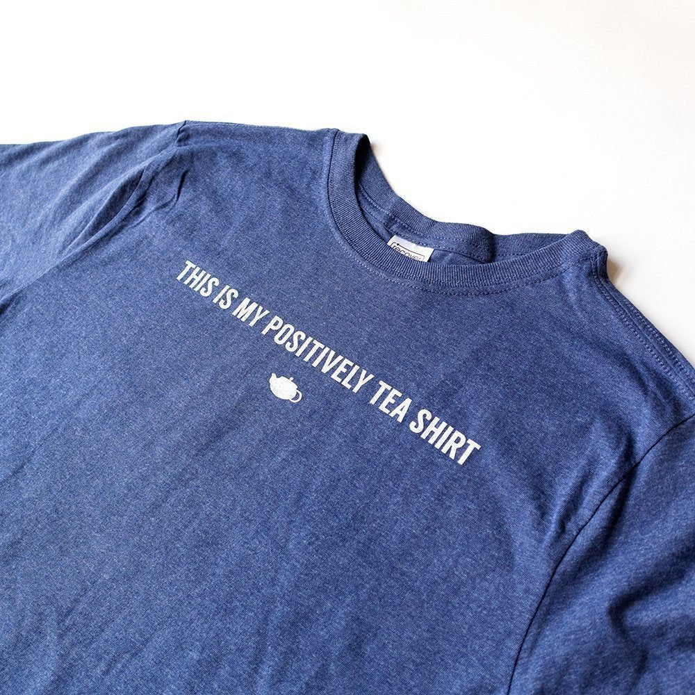 My Positively Tea Shirt - Eco Tee - Image 3